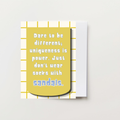 Dare to Be Different Greeting Card