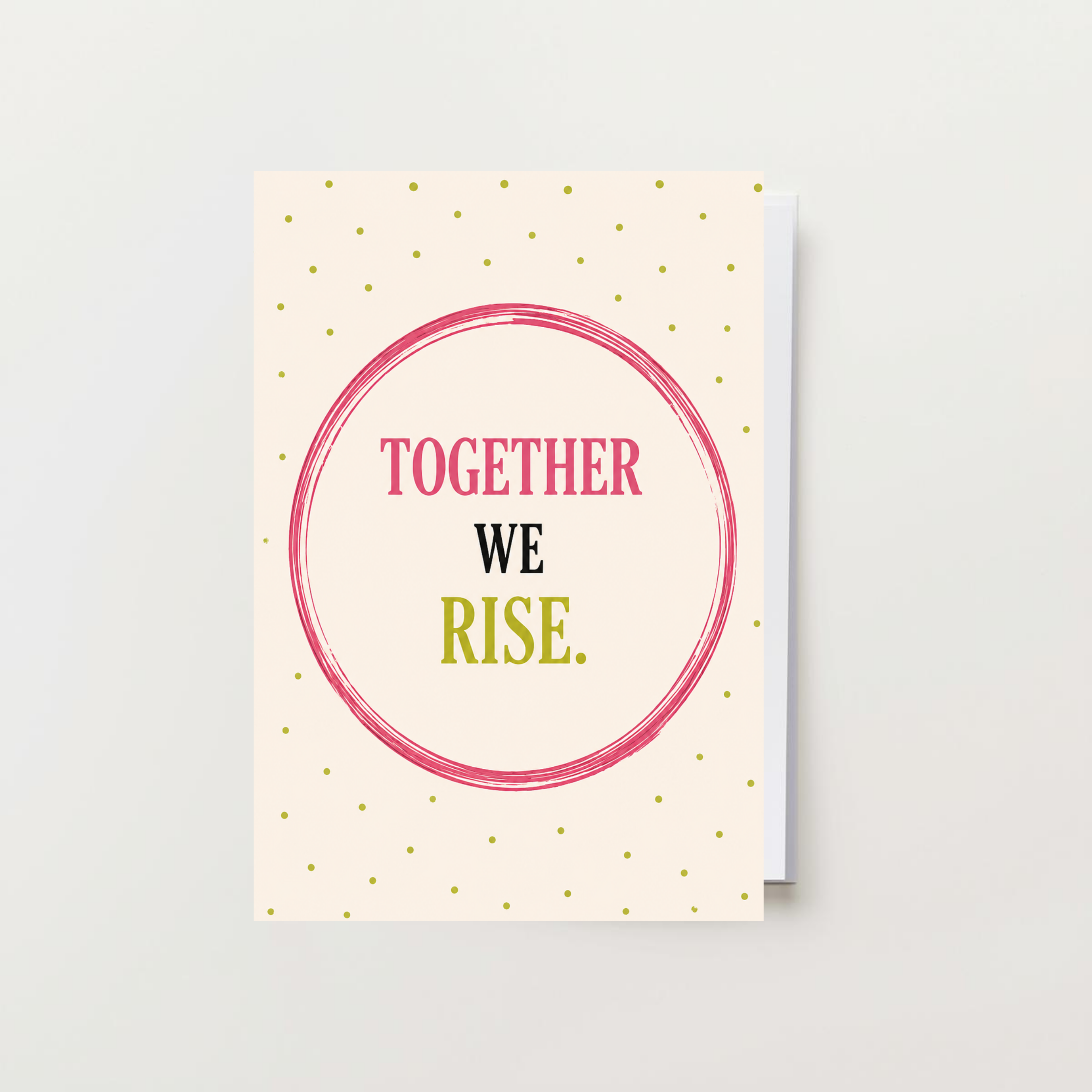 Together We Rise Card