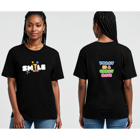 Smile Today Is A Great Day Tee
