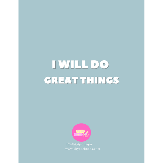 I Will Do Great Things Notebook