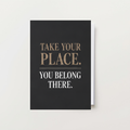 Take Your Place Card