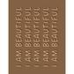 I Am Beautiful Notebook