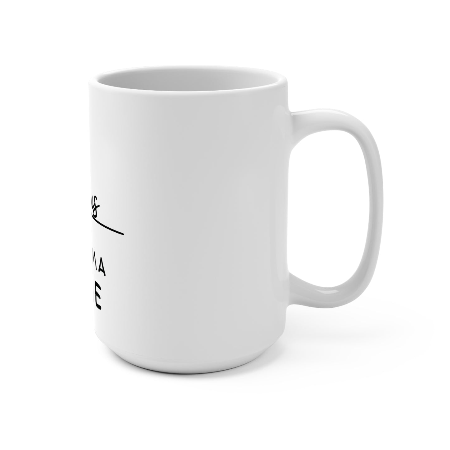 Jesus and Pajama Time Mug 15 oz.