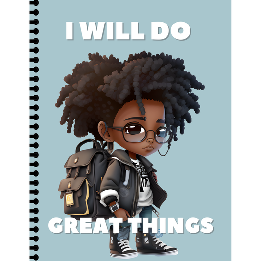 I Will Do Great Things Notebook