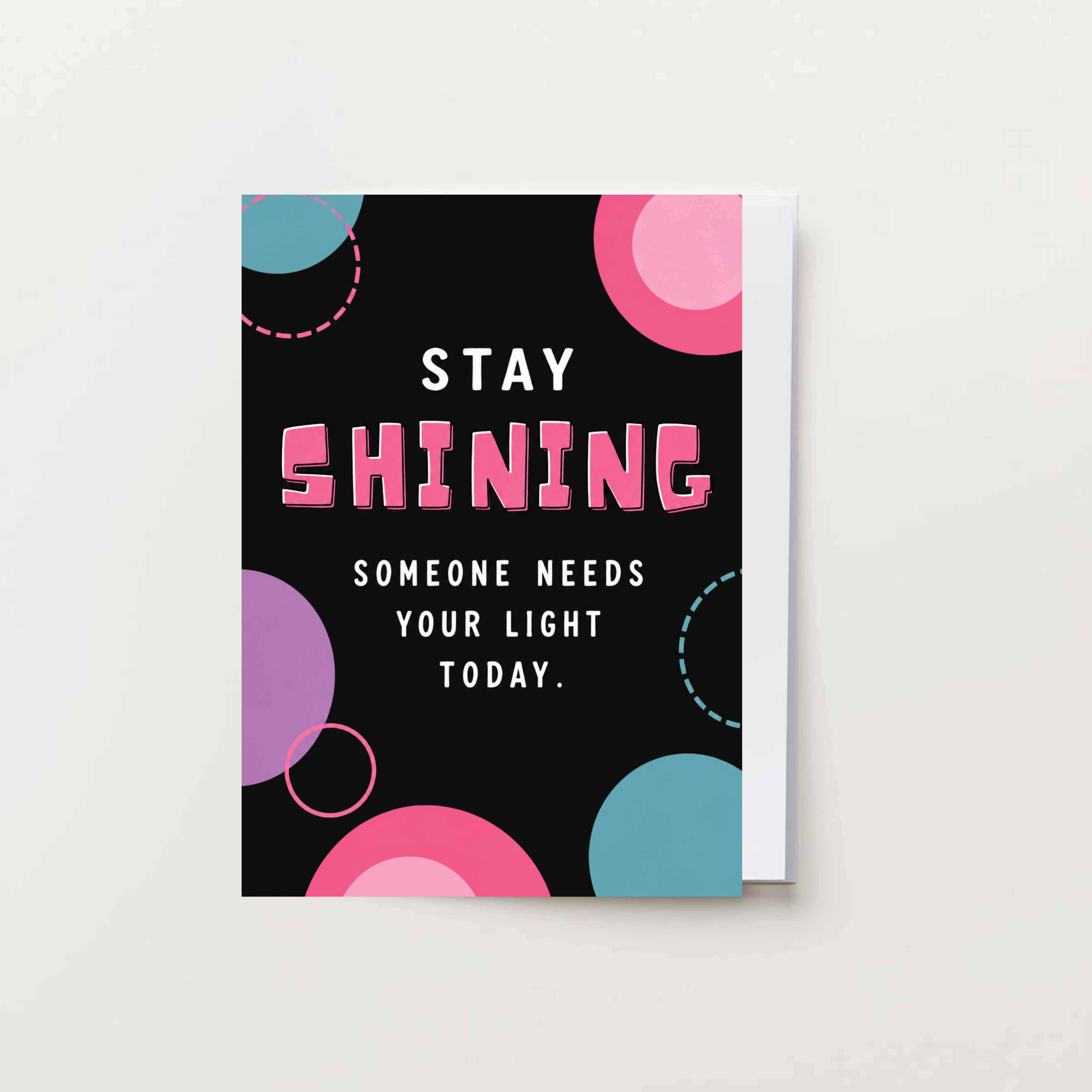 Stay Shining Greeting Card