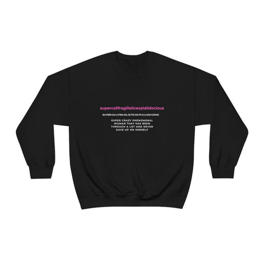 Supercalifragilisticexpialidocious  Crewneck Sweatshirt Black) (Light Blue)