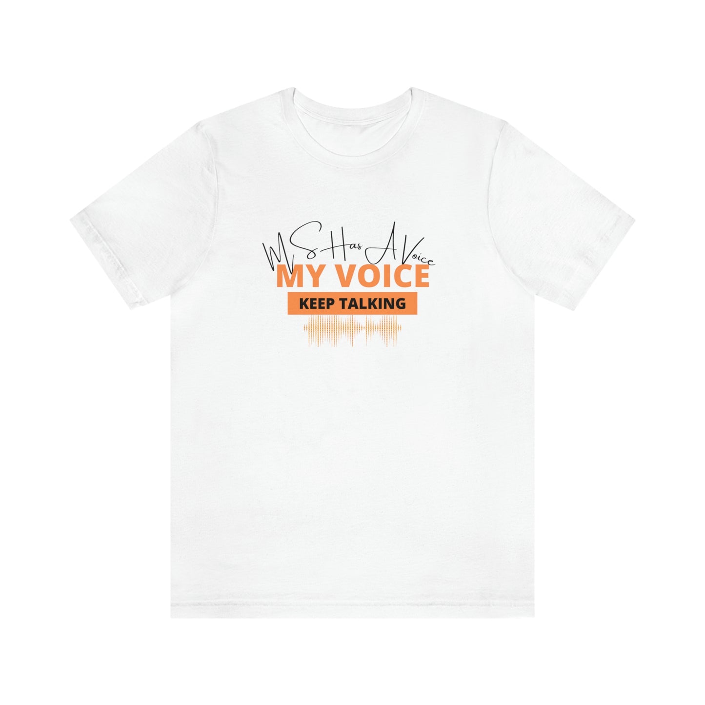 Multiple Sclerosis Short Sleeve Tee