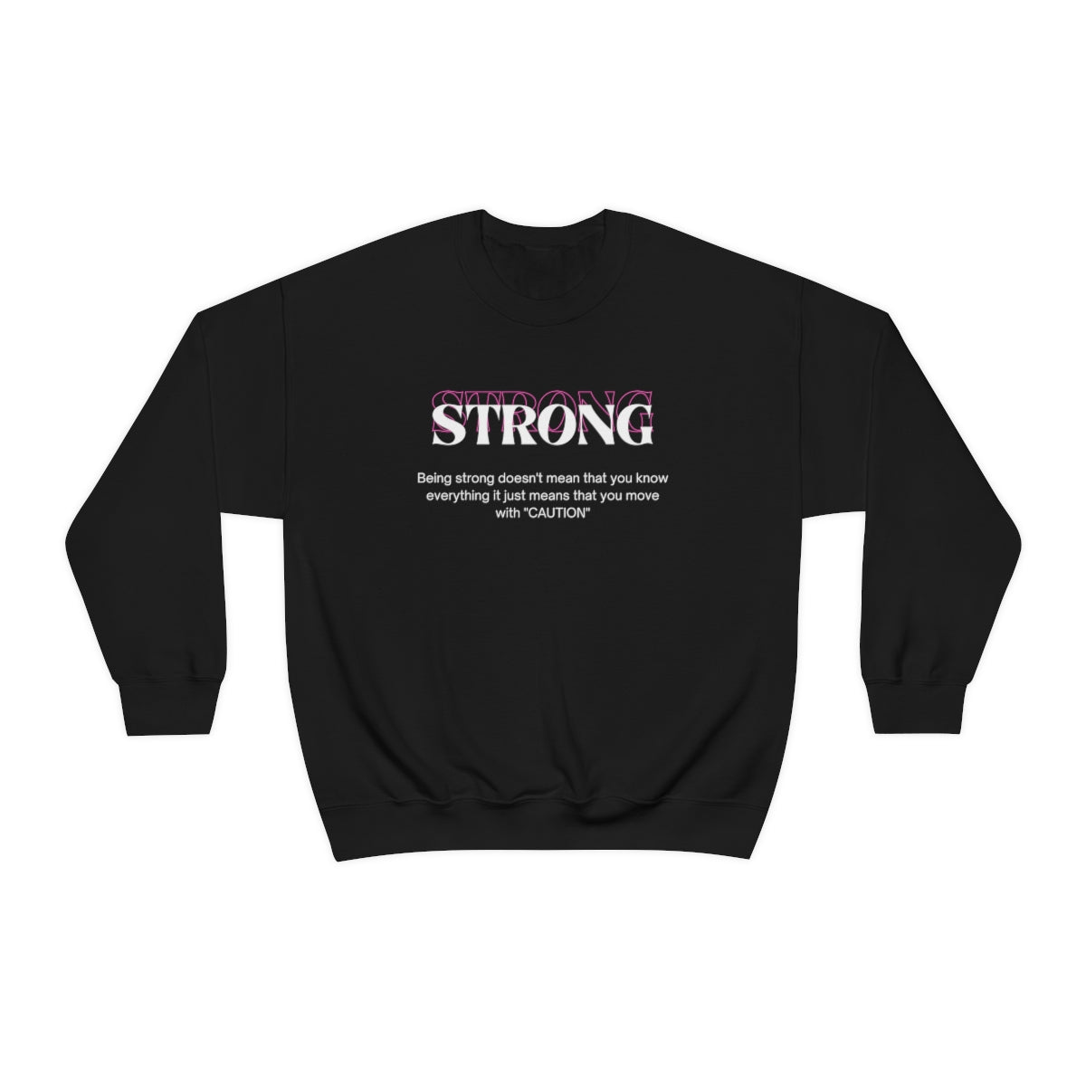 Strong Crewneck Sweatshirt (black)