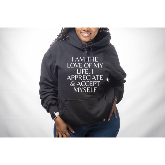 I Am Hooded Sweatshirt